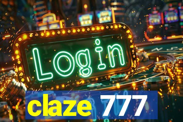 claze 777